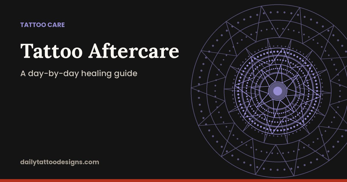 Tattoo Aftercare: A Day-by-Day Healing Guide for New Tattoos